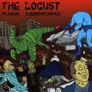 The Locust - Plague Soundscapes
