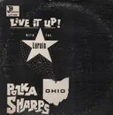 LP - The Lorain Ohio Polka Sharps - Live It Up