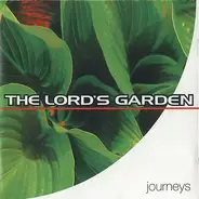 The Lord's Garden - Journeys