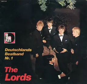 The Lords - Deutschlands Beatband Nr. 1