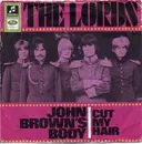 7'' - The Lords - John Brown's Body / Cut My Hair