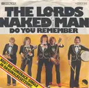 7'' - The Lords - Naked Man / Do You Remember