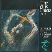 12'' - The Lotus Eaters - It Hurts