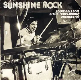 The Louie Bellson Drum Explosion - Sunshine Rock