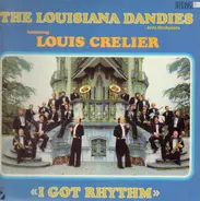 The Louisiana Dandies ft. Louis Crelier - I Got Rythm