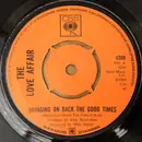 7'' - The Love Affair - Bringing On Back The Good Times