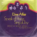 7'' - The Love Affair - Speak Of Peace, Sing Of Joy