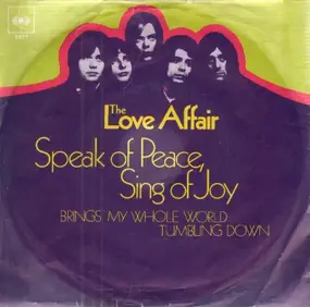 Love Affair - Speak Of Peace, Sing Of Joy