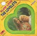 7'' - The Lovelets - Slow Love