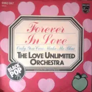 7'' - The Love Unlimited Orchestra - Forever In Love
