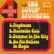 The Lovin' Spoonful - Die Grossen Vier Von The Lovin' Spoonful