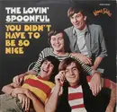 LP - The Lovin' Spoonful - You Didn't Have To Be So Nice