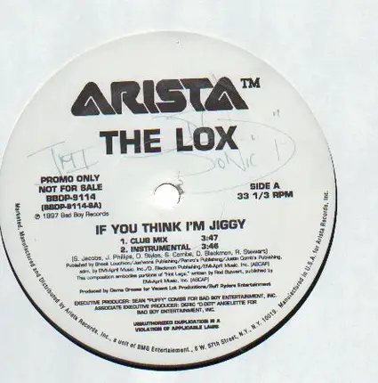 The Lox - If You Think I'm Jiggy