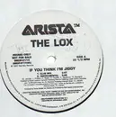 12'' - The Lox - If You Think I'm Jiggy - arista logo version
