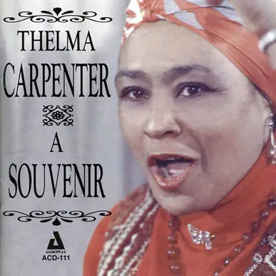 Thelma Carpenter - A Souvenir