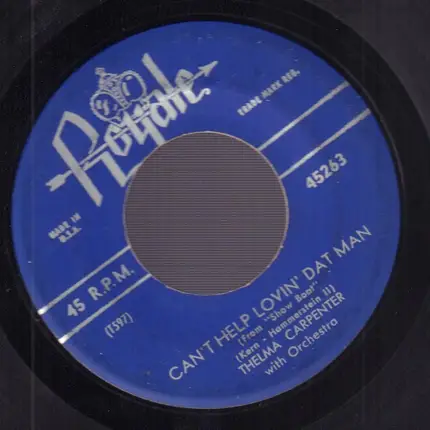 Thelma Carpenter - Bill / Can't Help Lovin' Dat Man
