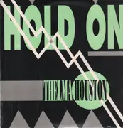 12inch Vinyl Single - Thelma Houston - Hold On