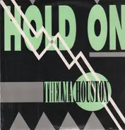 Thelma Houston - Hold On