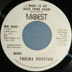 Thelma Houston - I Want To Go Back There Again