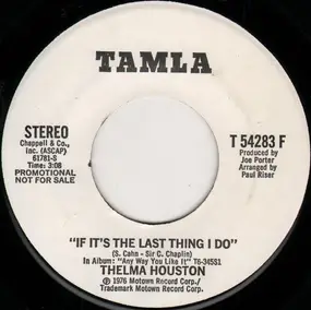 Thelma Houston - If It's The Last Thing I Do