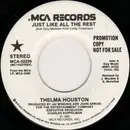 7inch Vinyl Single - Thelma Houston - Just Like All The Rest