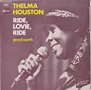7inch Vinyl Single - Thelma Houston - Ride, Lovie, Ride