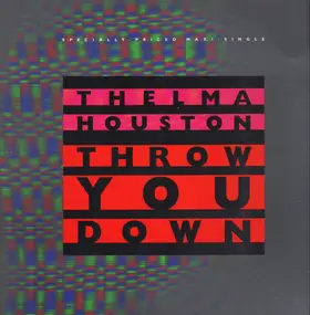 Thelma Houston - Throw You Down