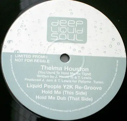 Thelma Houston - You Used To Hold Me So Tight (Liquid People Y2K Re-Groove)