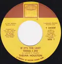7inch Vinyl Single - Thelma Houston - If It's The Last Thing I Do