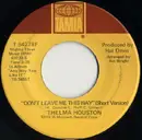 7'' - Thelma Houston - Don't Leave Me This Way (Short Version)