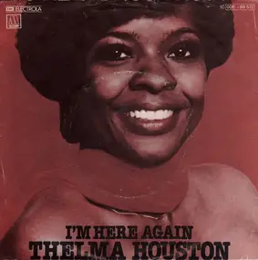 Thelma Houston - I'm Here Again