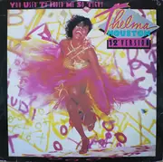 12'' - Thelma Houston - You Used To Hold Me So Tight (12' Version)