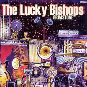 Lucky Bishops - Grimstone