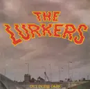 7'' - The Lurkers - Out In The Dark