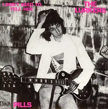 The Lurkers - I Don't Need To Tell Her