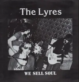 The Lyres - We Sell Soul