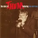 Double CD - Them Featuring Van Morrison - The Story Of Them Featuring Van Morrison (The Decca Anthology 1964-1966)