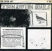 7inch Vinyl Single - Them Rhythm Ants - Them Rhythm Quails
