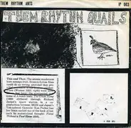 Them Rhythm Ants - Them Rhythm Quails