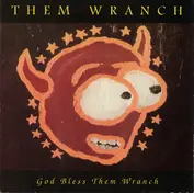 Them Wranch Records