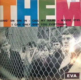 Them - Bring 'Em On In - Call My Name - Mystic Eyes - I Can Only Give You Everything
