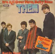 7inch Vinyl Single - Them - It's All Over Now, Baby Blue / Bad Or Good