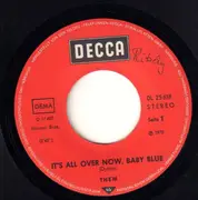 7inch Vinyl Single - Them - It's All Over Now, Baby Blue / Bad Or Good