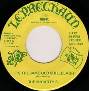 The McCarty's - It's The Same Old Shillelagh / Selection Of Irish Reels