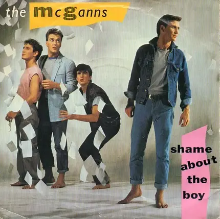 The McGanns - Shame About The Boy