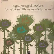 Double LP - The Mamas & The Papas - A Gathering of Flowers - The anthology...