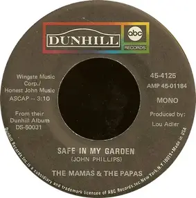 The Mamas And The Papas - Safe In My Garden