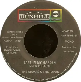 The Mamas And The Papas - Safe In My Garden