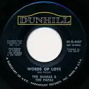 7'' - The Mamas & The Papas - Words Of Love / Dancing In The Street