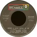 7'' - The Mamas & The Papas Featuring Mama Cass - Dream A Little Dream Of Me